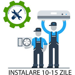 Talon instalare 10 -15 zile lucratoare cu Kit inclus, 18 - 24.000 BTU