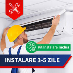 Talon instalare 3-5 zile lucratoare cu kit inclus, 18 - 24.000 BTU